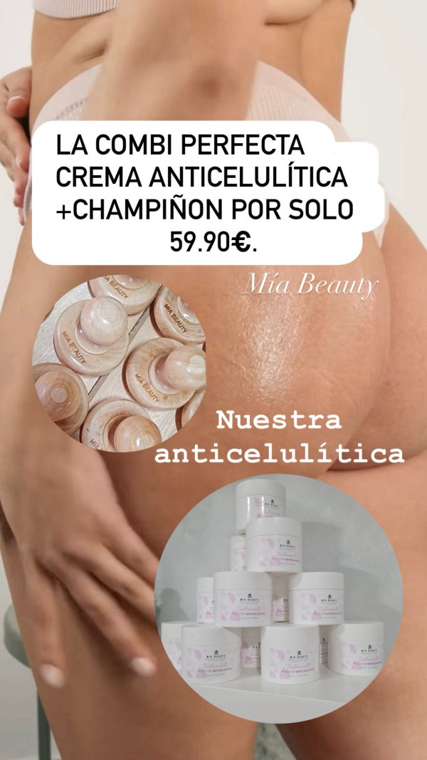 Crema anticelulítica+champiñón